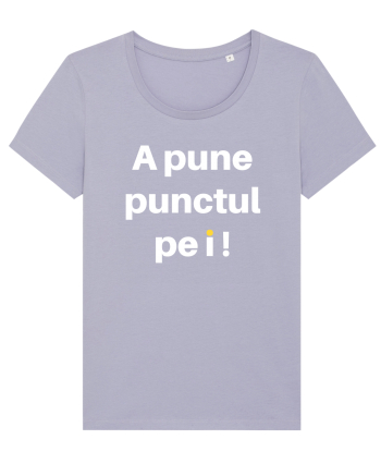 PUNCTUL PE I Lavender