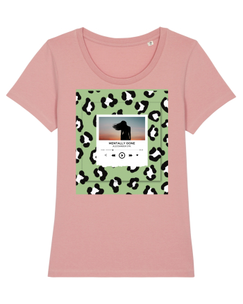 Mentally gone Canyon Pink