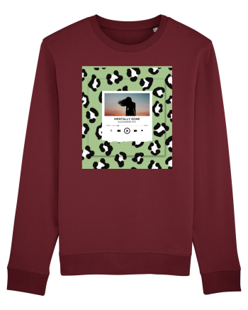 Mentally gone Burgundy