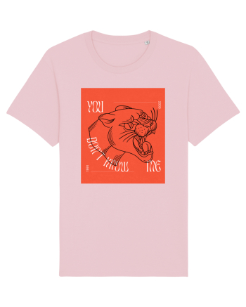 You don't know me Cotton Pink