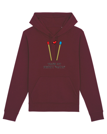 You are my perfect MATCH Burgundy