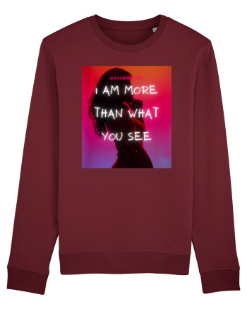I am more than what you see Burgundy