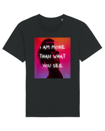 I am more than what you see Black