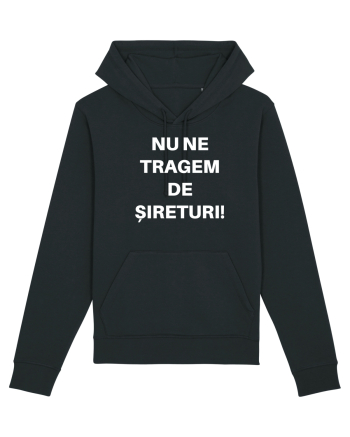 NU NE TRAGEM DE SIRETURI Black