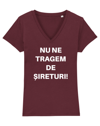 NU NE TRAGEM DE SIRETURI Burgundy