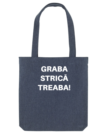 GRABA STRICA TREABA Midnight Blue