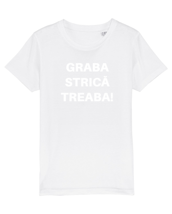 GRABA STRICA TREABA White