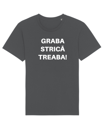 GRABA STRICA TREABA Anthracite