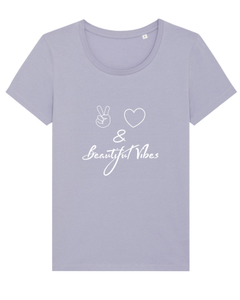 Love Peace & Beautiful Vibes Lavender