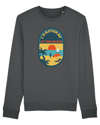 I'd Rather Be At The Beach  Anthracite