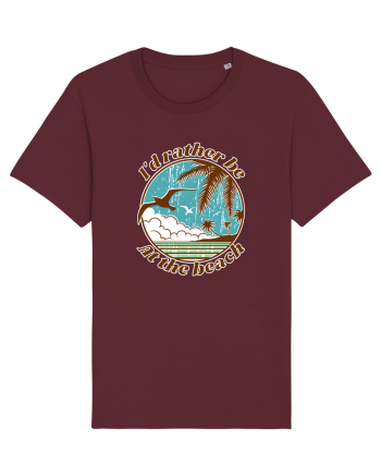 I'd Rather Be At The Beach  Burgundy