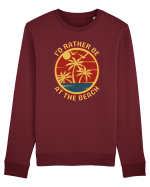 I'd Rather Be At The Beach  Bluză mânecă lungă Unisex Rise