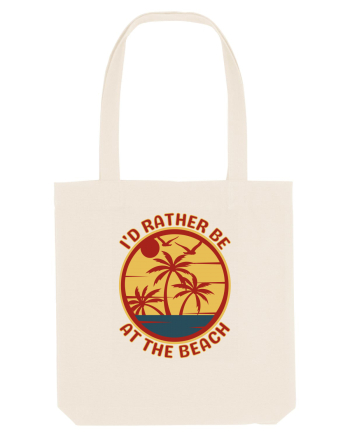 I'd Rather Be At The Beach  Natural
