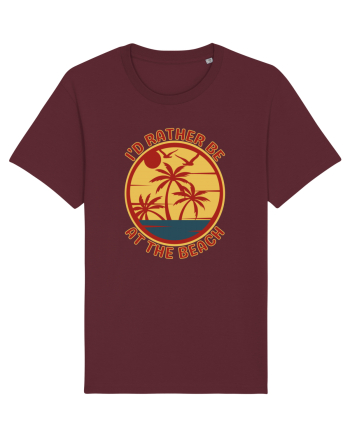 I'd Rather Be At The Beach  Burgundy