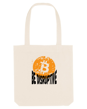 Bitcoin Be Disruptive Natural