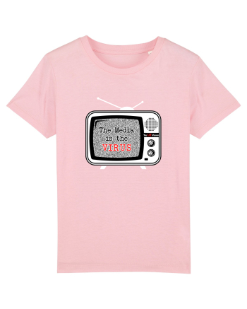 The media is the Virus Cotton Pink