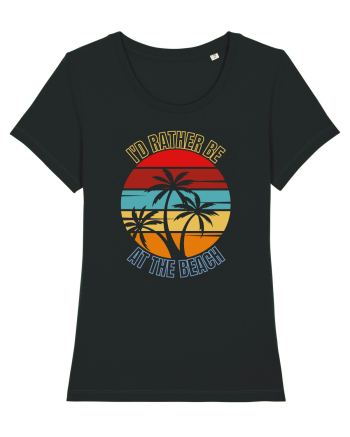 I'd Rather Be At The Beach  Black