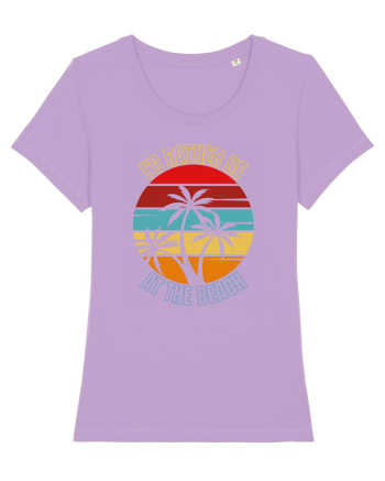I'd Rather Be At The Beach  Lavender Dawn