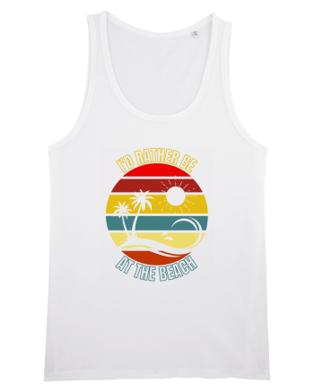 I'd Rather Be At The Beach  White