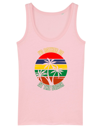 I'd Rather Be At The Beach  Cotton Pink