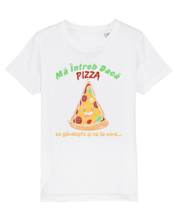 Ma intreb daca pizza se gandeste si ea la mine White
