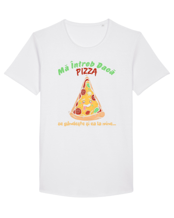 Ma intreb daca pizza se gandeste si ea la mine White