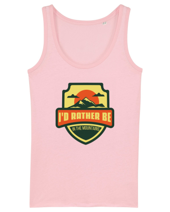 I'd Rather Be In The Mountains Cotton Pink