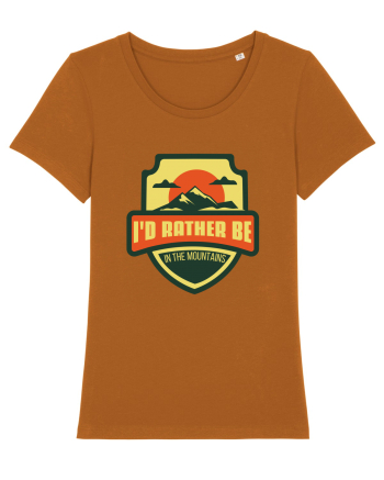 I'd Rather Be In The Mountains Roasted Orange