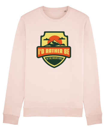 I'd Rather Be In The Mountains Candy Pink