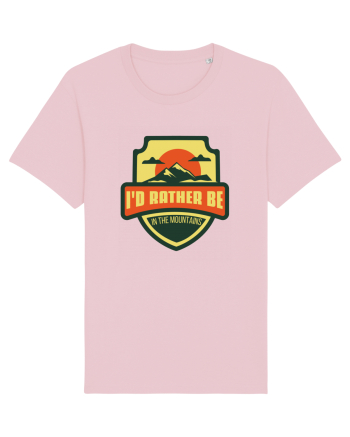 I'd Rather Be In The Mountains Cotton Pink