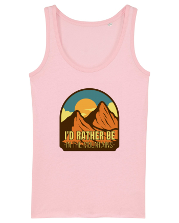 I'd Rather Be In The Mountains Cotton Pink
