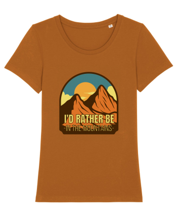 I'd Rather Be In The Mountains Roasted Orange