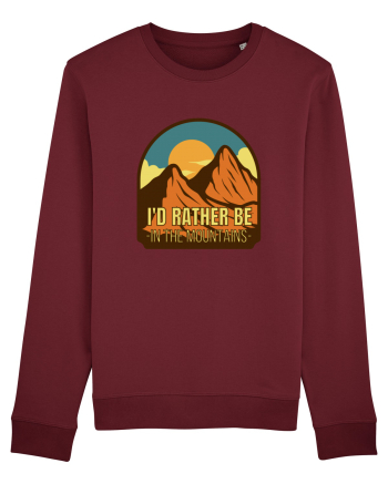 I'd Rather Be In The Mountains Burgundy