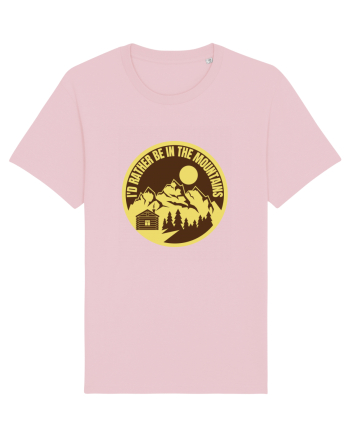 I'd Rather Be In The Mountains Cotton Pink