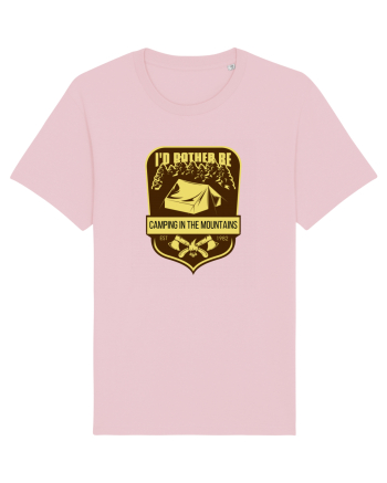 I'd Rather Be In The Mountains Cotton Pink