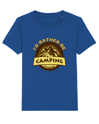 I'd Rather Be In The Mountains Majorelle Blue