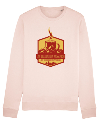 I'd Rather Be In The Mountains Candy Pink