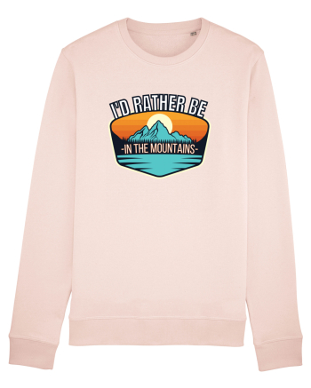 I'd Rather Be In The Mountains Candy Pink