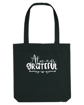 Always Grateful Black
