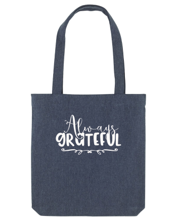 Always Grateful Midnight Blue