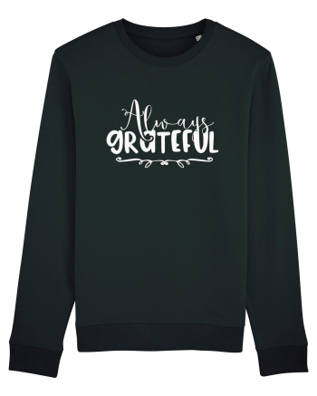 Always Grateful Black