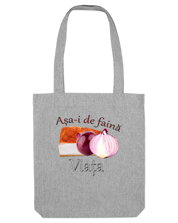 Asa-i de faina viata Heather Grey