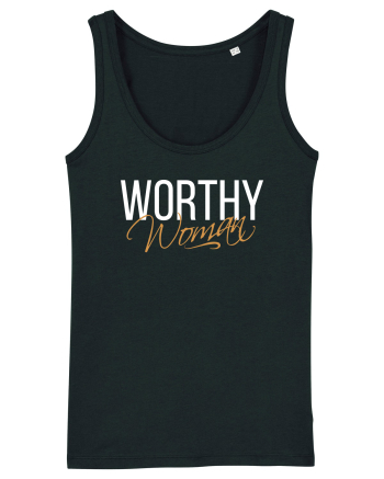 Worthy Woman Black