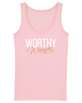 Worthy Woman Cotton Pink