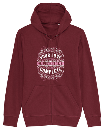 Your Love is All I Need Burgundy