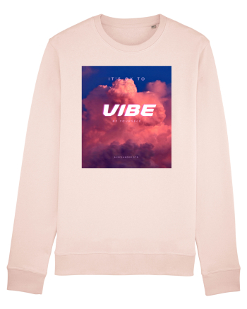It's ok to vibe by yourself Candy Pink