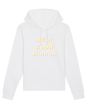 Be a good human White