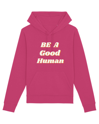 Be a good human Raspberry