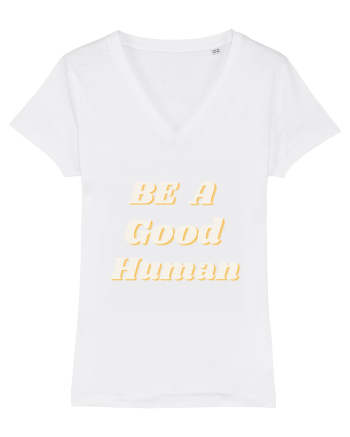 Be a good human White