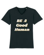Be a good human Tricou mânecă scurtă guler V Bărbat Presenter